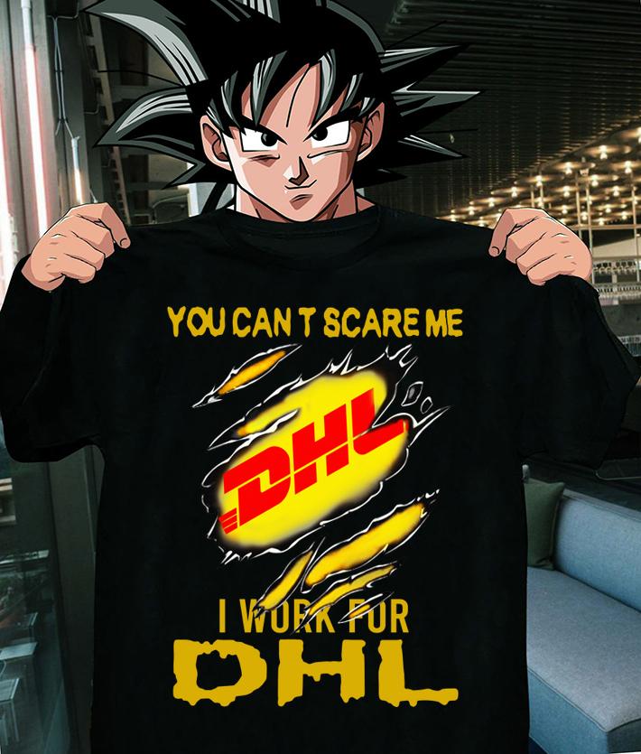 You Can’t Scare Me I Work For Dhl Express Torn t-shirt shirt