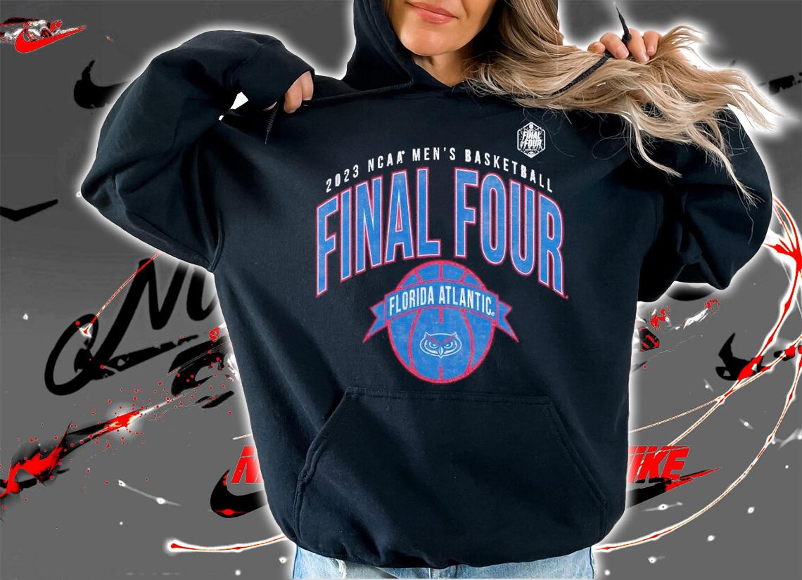 FAU Owls 2023 NCAA Mens Basketball Final Four Florida Atlantic Owls t-shirt hoodie