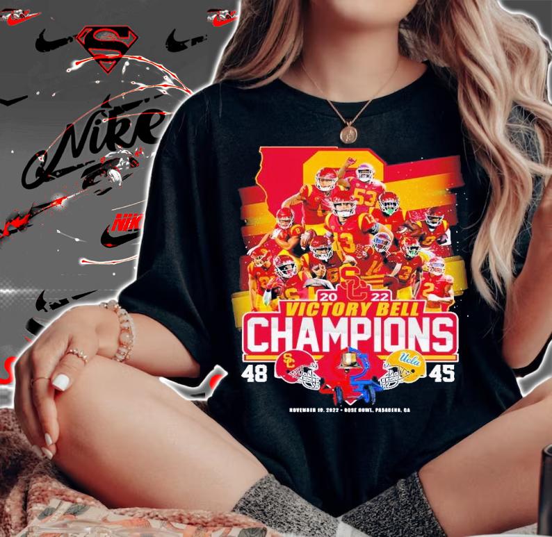 2022 Victory Bell Champions USC Trojans 48 45 UCLA Bruins shirt t-shirt woman shirt