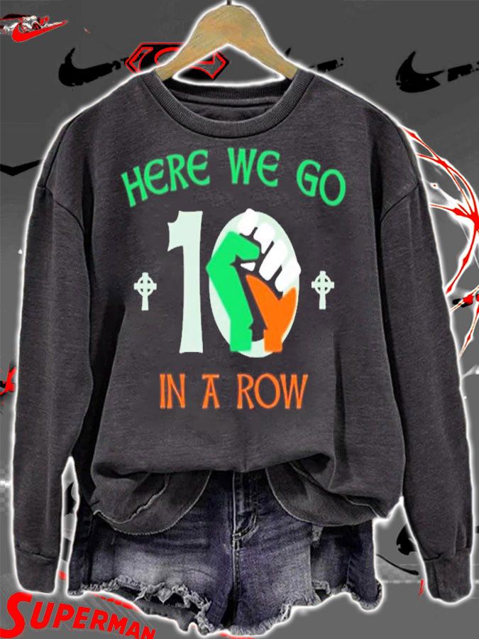 Here We Go 10 In A Row Vertucci Shirt t-shirt sweatshirt