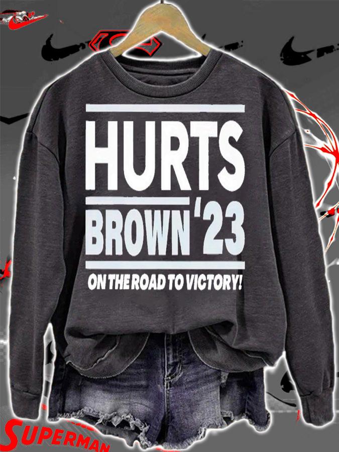 Hurts Brown 2023 on the road to victory t-shirt sweatshirt