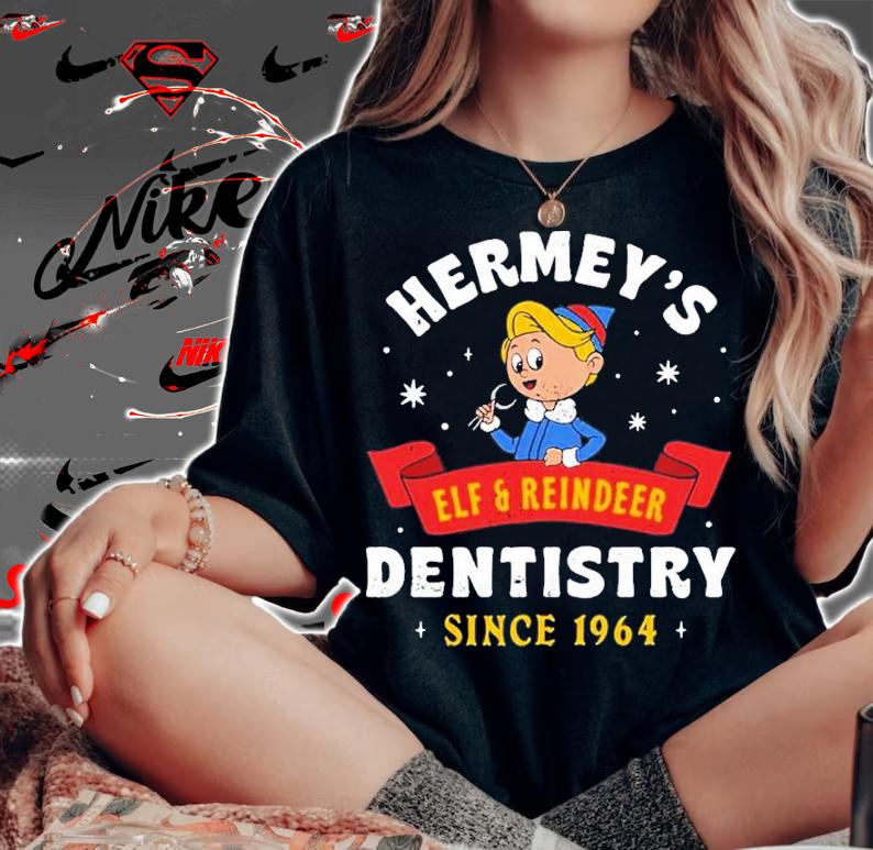 Hermey's Dentistry ELF And Reindeer Since 1964 Shirt t-shirt woman shirt