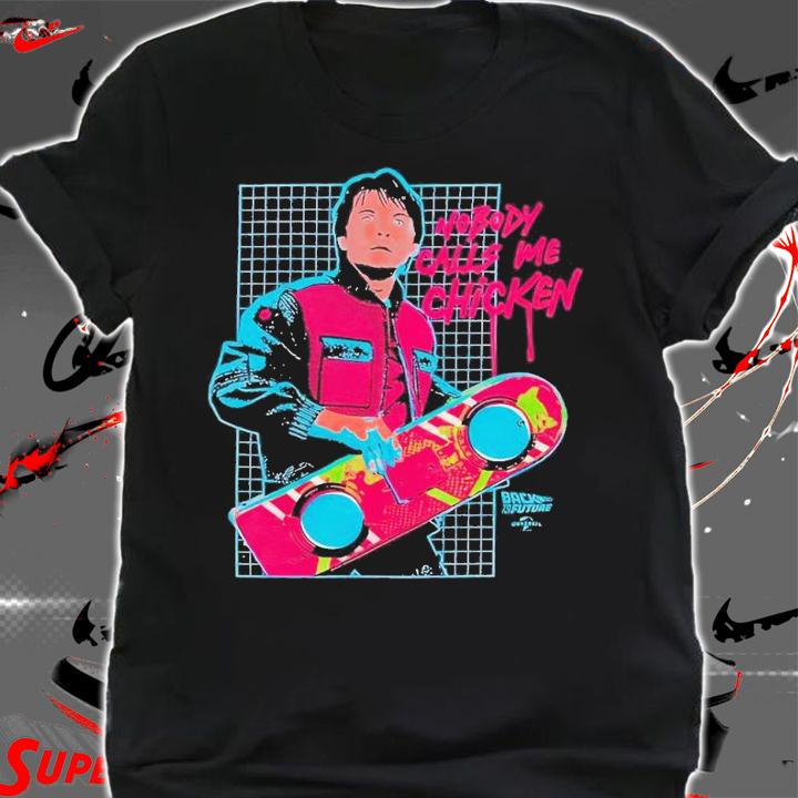 Nobody Calls Me Chicken shirt t-shirt shirt