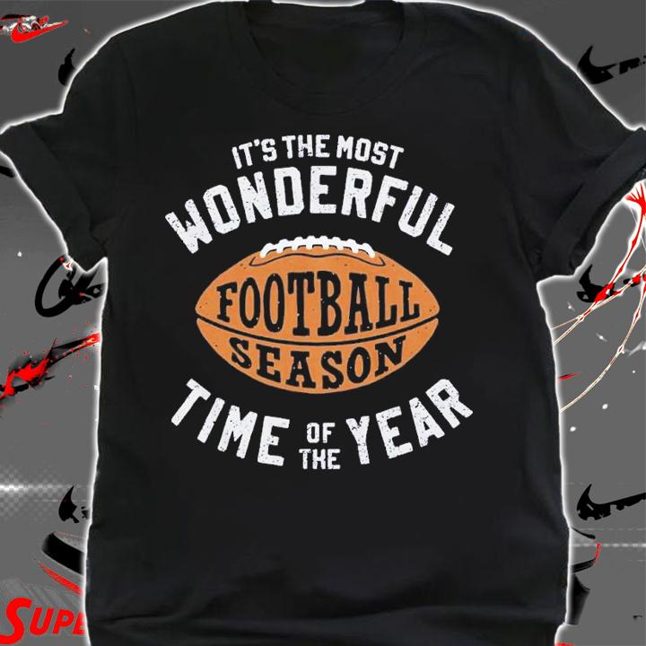 Most Wonderful Time Football Season shirt t-shirt