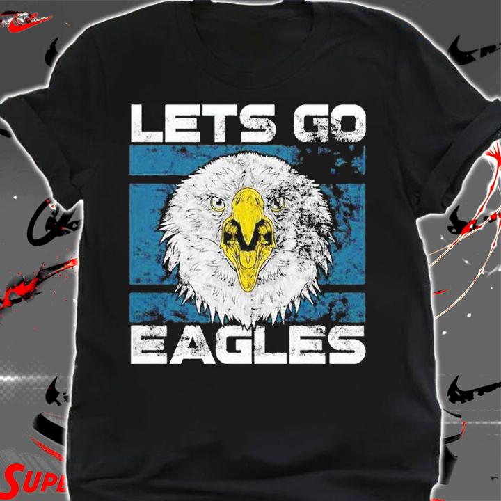 Lets Go Eagles Washed And Worn Look Philadelphia Eagles Shirt t-shirt shirt