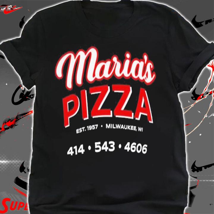 Maria's Pizza Est 1957 Milwaukee WI Shirt t-shirt shirt