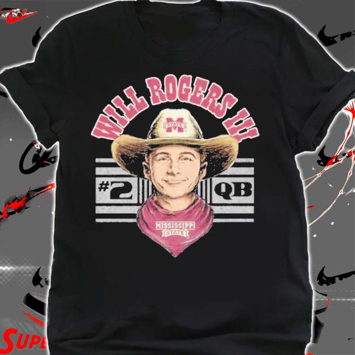 Mississippi State Bulldogs Will Rogers Cowboy shirt t-shirt shirt