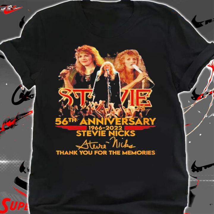 56th anniversary 1966 2022 Stevie Nicks thank you for the memories shirt t-shirt shirt