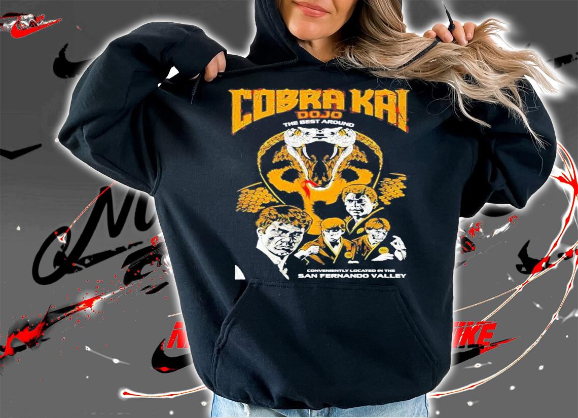 The Best Around Cobra Kai Dojo Vintage T-Shirt t-shirt hoodie