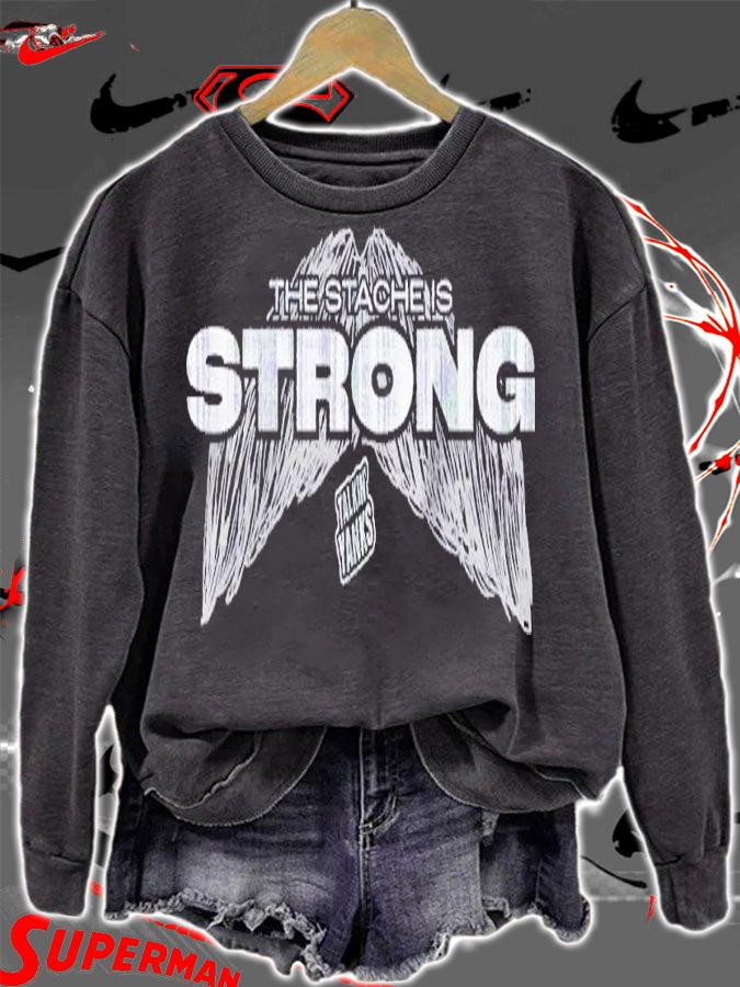The stache is strong shirt t-shirt sweatshirt