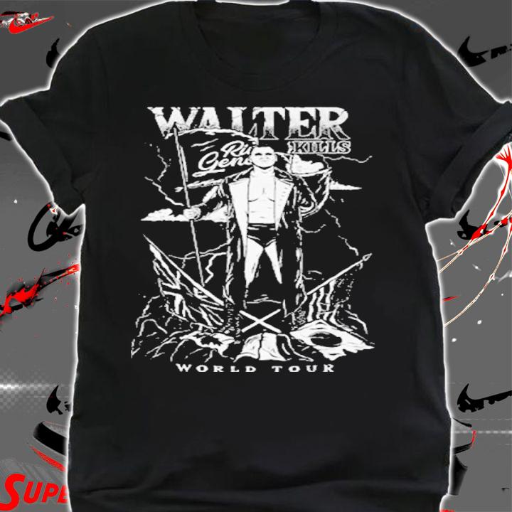 Walter Kills Ring General World Tour shirt t-shirt shirt