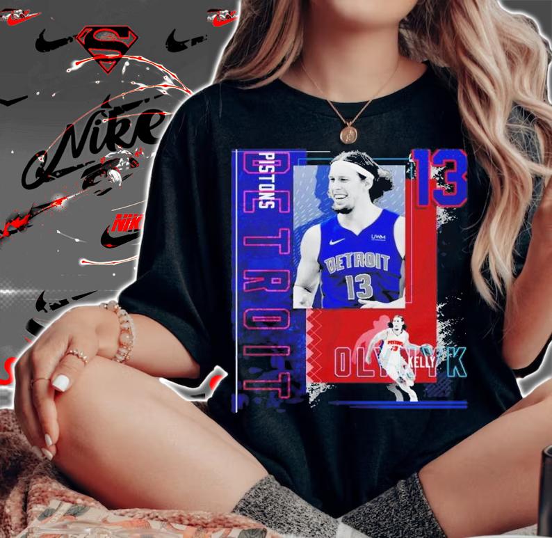 Kelly Olynyk Basketball Paper Poster Pistons 2 Shirt t-shirt woman shirt
