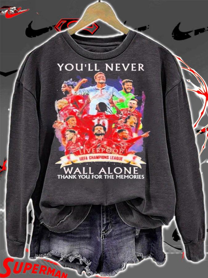 Liverpool You'll Never Walk Alone Champions League Signatures Thank You For The Memories Shirt t-shirt sweatshirt