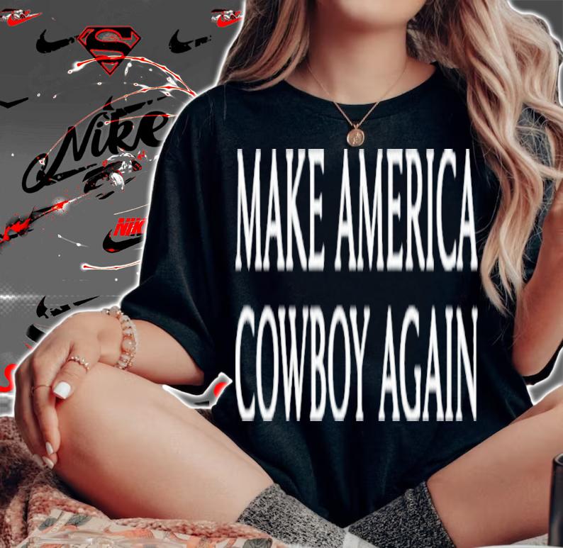 Martyna Murawska Make America Cowboy Again Shirt t-shirt woman shirt