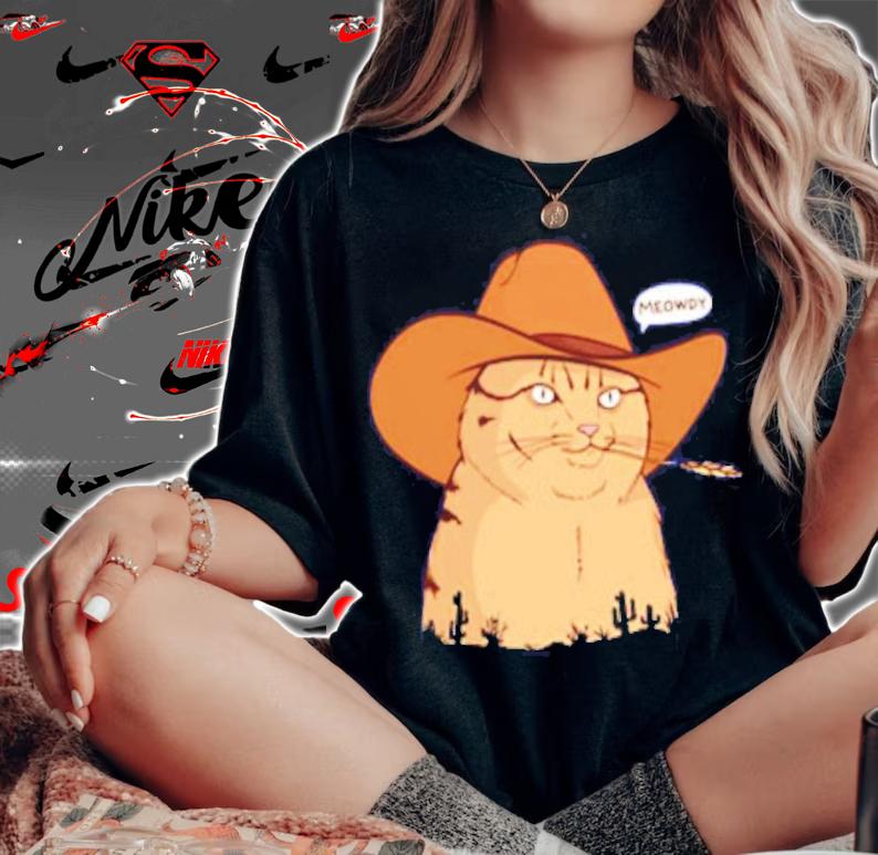 Official Meowdy Shirt t-shirt woman shirt