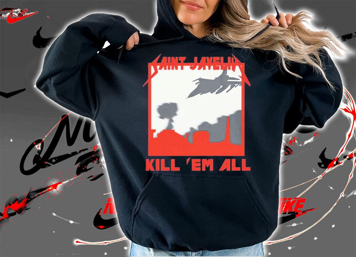 Sevastopol Surprise Saint Javelin Kill Em All T-Shirt t-shirt hoodie