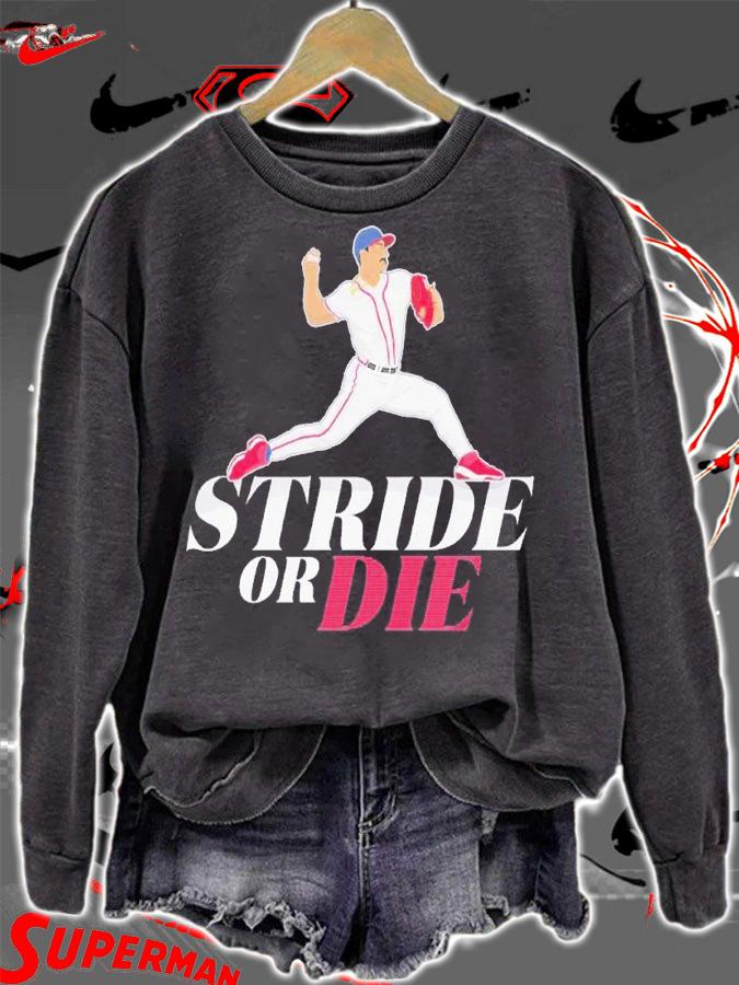 Spencer Strider Stride or Die shirt t-shirt sweatshirt