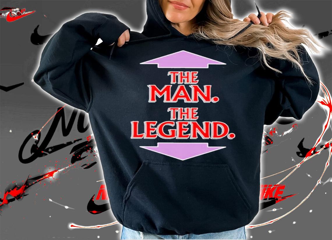 The Man The Legend T-Shirt t-shirt hoodie