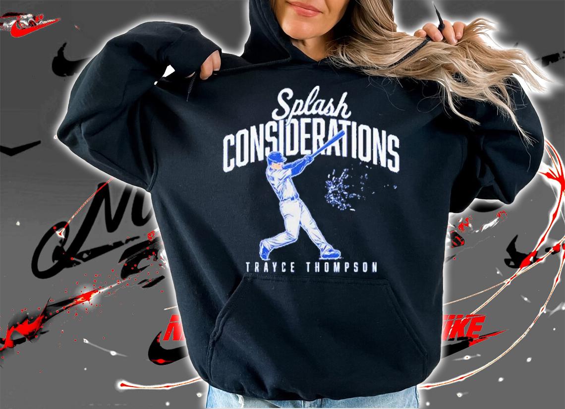 Trayce Thompson Splash Considerations Baseball Shirt t-shirt hoodie