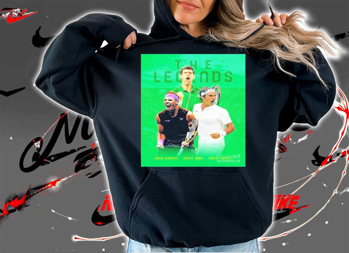 The Legends The Tennis Player Legends Trio World Shirt t-shirt hoodie