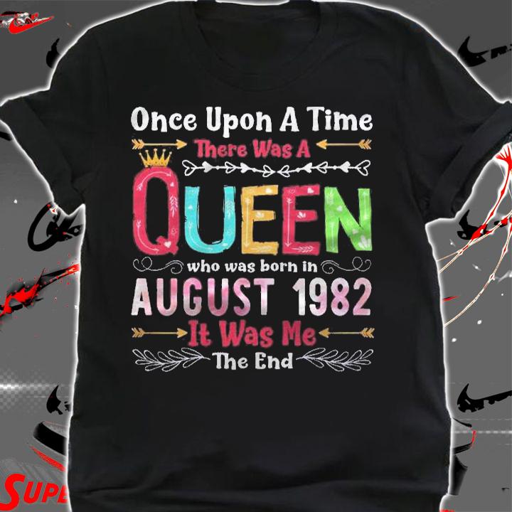 40Th Birthday Queen August 1982 Ver2 Shirt t-shirt