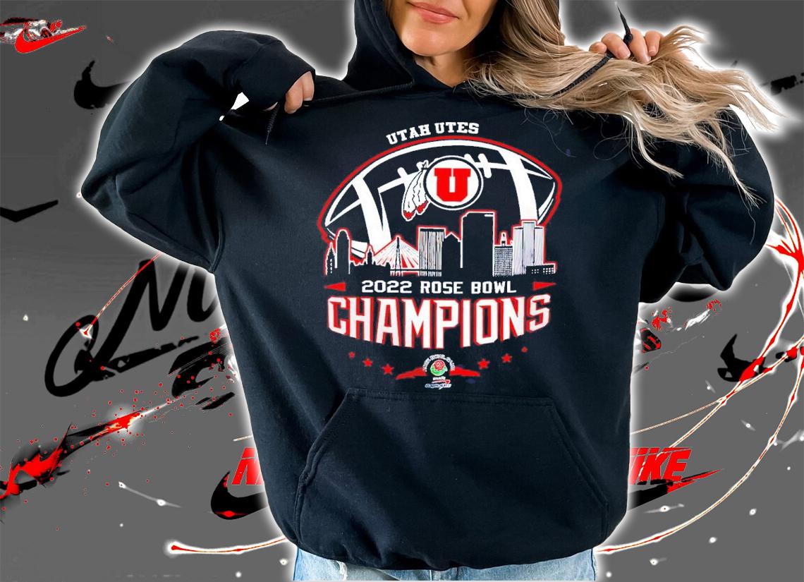 2022 Rose Bowl Champions NCAA Graphic Utah Utes shirt t-shirt hoodie