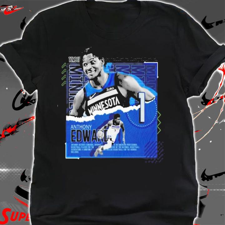 Anthony Edwards Basketball Paper Poster Timberwolves Shirt t-shirt shirt