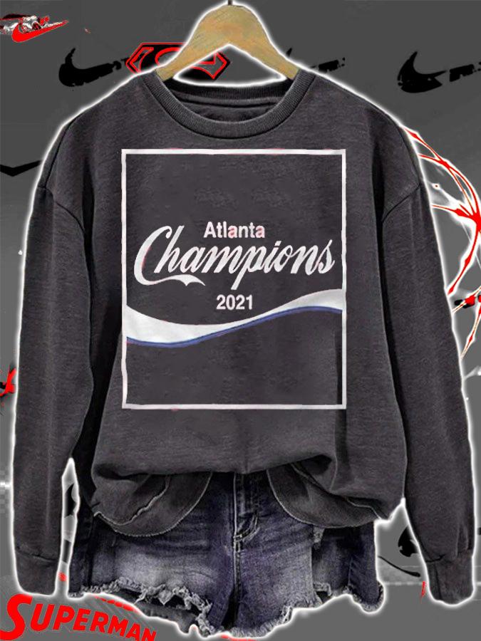 ATL Atlanta Champions 2021 Shirt t-shirt sweatshirt