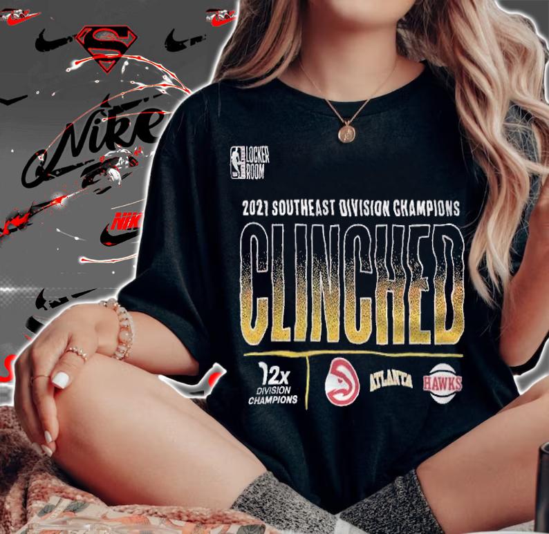 Atlanta Hawks 2021 Southeast Division Champions Locker Room Shirt t-shirt woman shirt