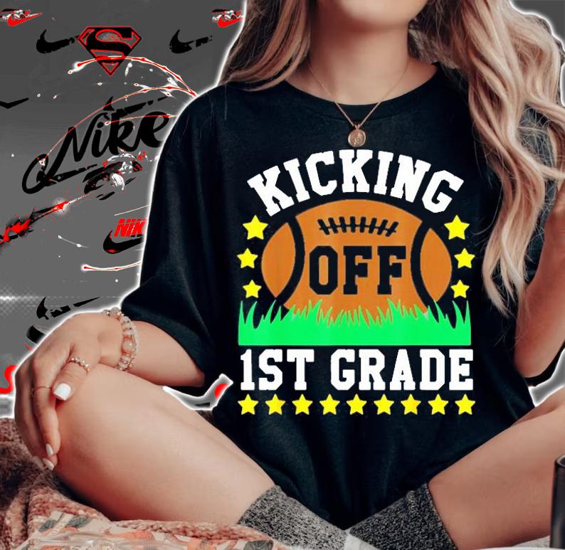 Back to School T Shirt Kicking Off 1st Grade Funny Gift T-Shirt t-shirt woman shirt