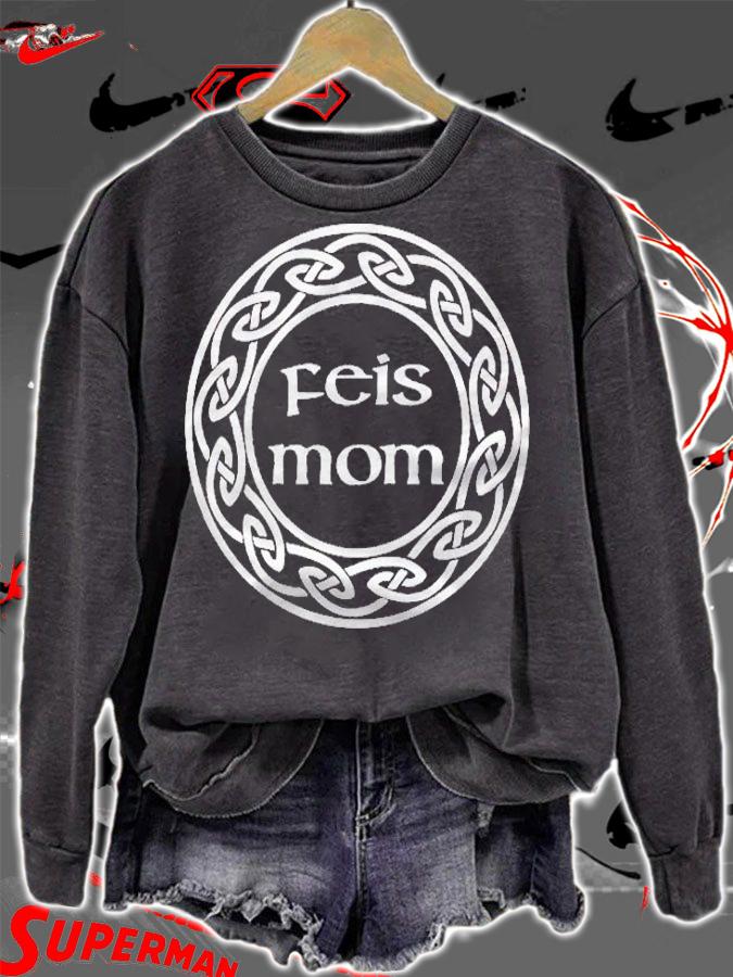 Best Funny Irish Dancing Gift  Love My Feis Mom shirt t-shirt sweatshirt