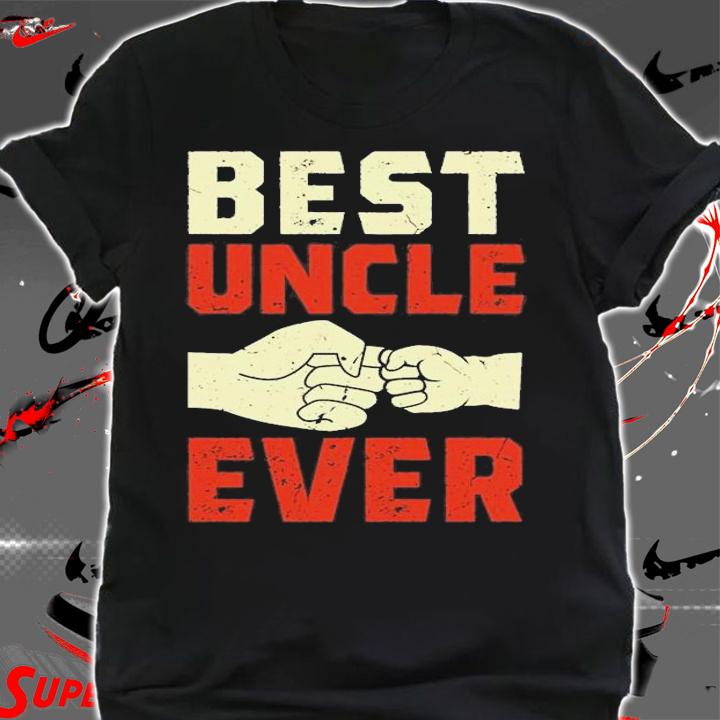 Best Uncle Ever vintage T-Shirt t-shirt shirt