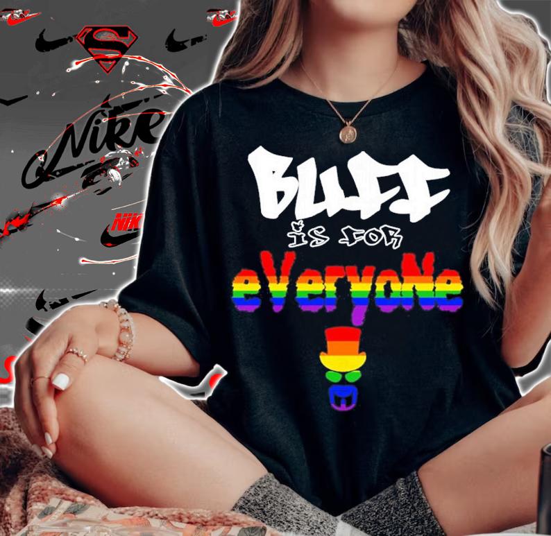 Buff Pride Shirt Buff Is For Everyone t-shirt