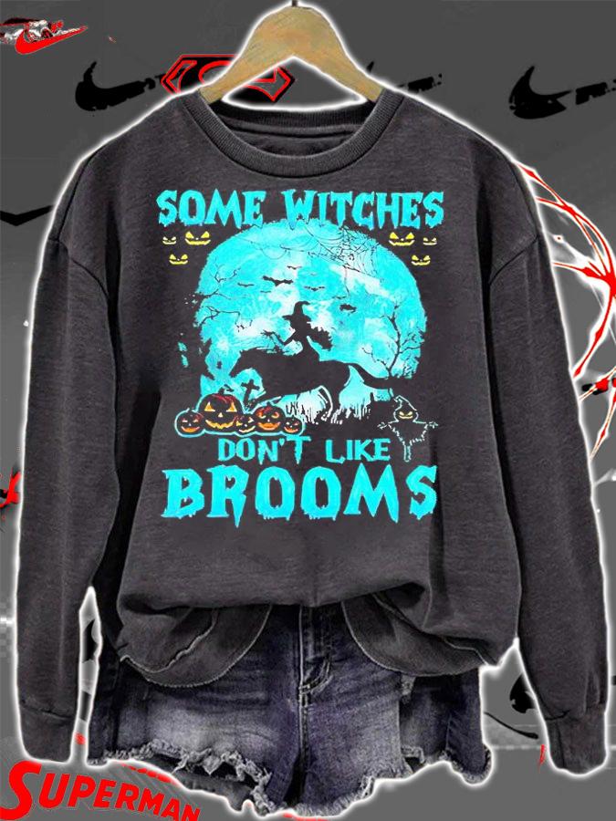 Some Witches don't like brooms Horse Halloween T-shirt t-shirt sweatshirt