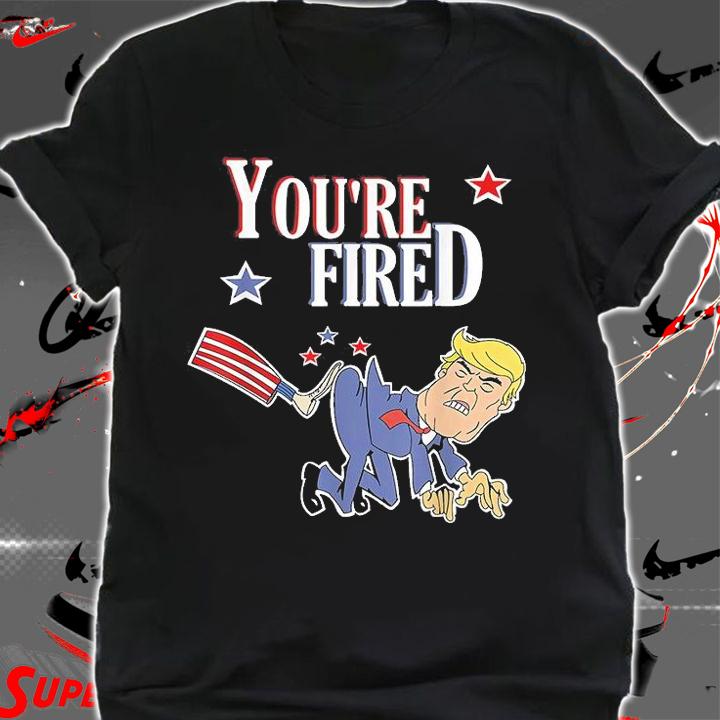 You're Fired Election 2020 Trump T-Shirt t-shirt shirt