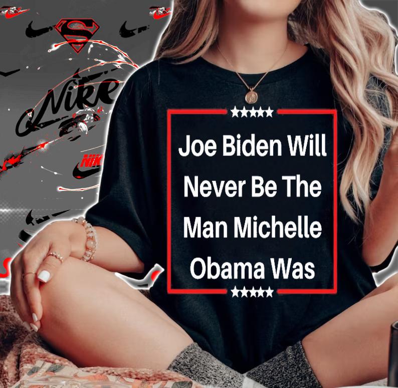 Joe Biden Funny Man Michelle Obama T-Shirt t-shirt woman shirt