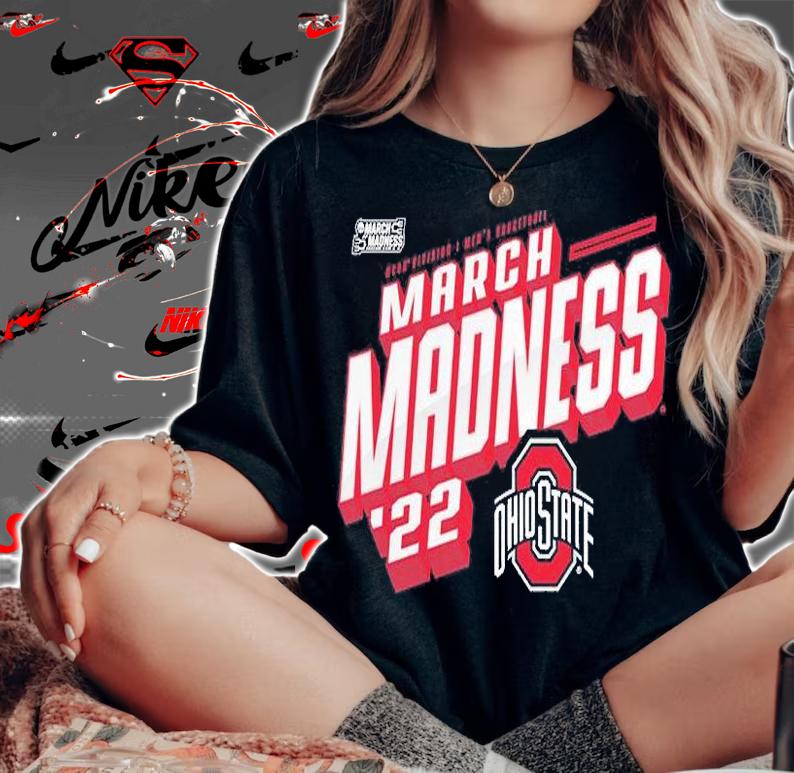Ohio State Buckeyes 2022 NCAA Division I Men's Basketball March Madness T-Shirt t-shirt woman shirt