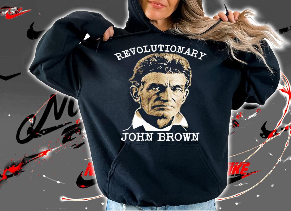 Womens Abolitionist John Brown Harpers Ferry Civil Rights T-Shirt t-shirt hoodie