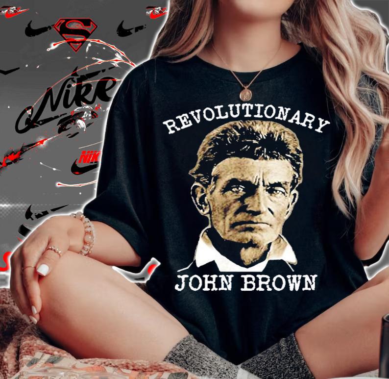 Womens Abolitionist John Brown Harpers Ferry Civil Rights T-Shirt t-shirt woman shirt