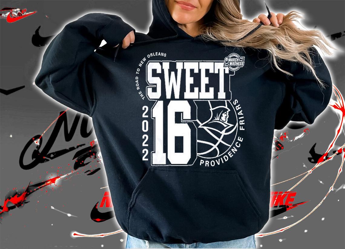 Providence Friars March Madness Sweet 16 NCAA The Road To New Orleans 2022 T-Shirt t-shirt