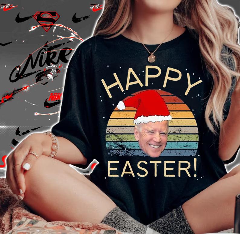 Happy Easter Biden Christmas T-Shirt t-shirt woman shirt