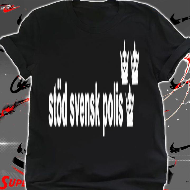 Stod Svensk Polis T-Shirt t-shirt shirt