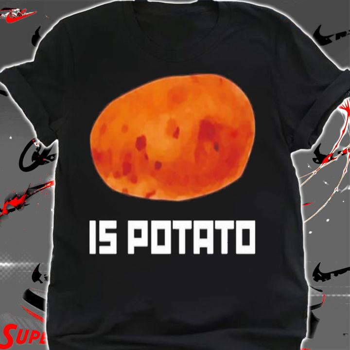 The Late Show Stephen Colbert Is Potato Shirt t-shirt shirt