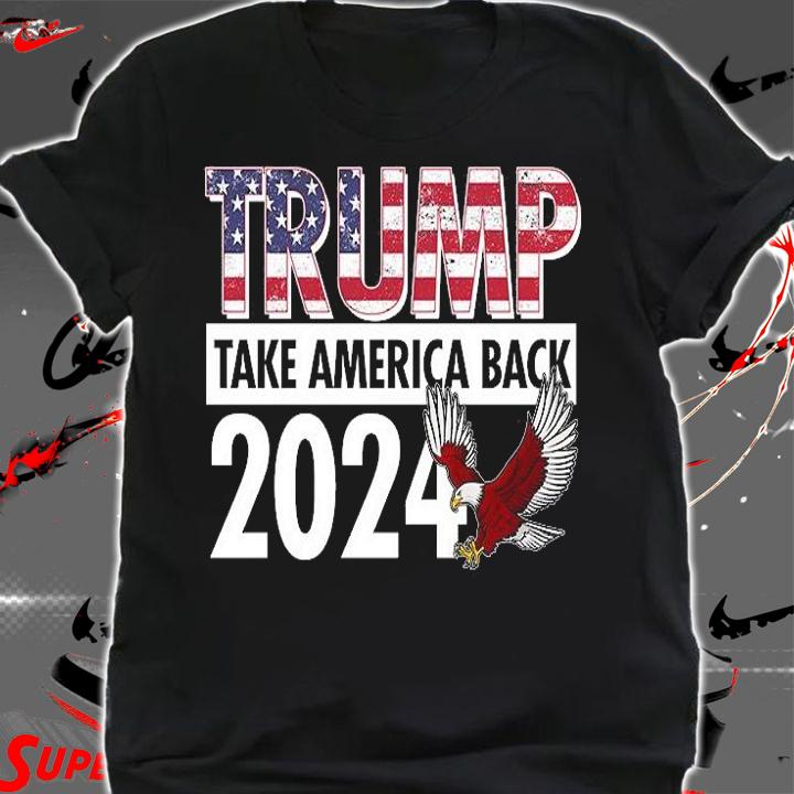 Trump Take America Back 2024 USA Flag Eagle Vintage T-Shirt t-shirt shirt