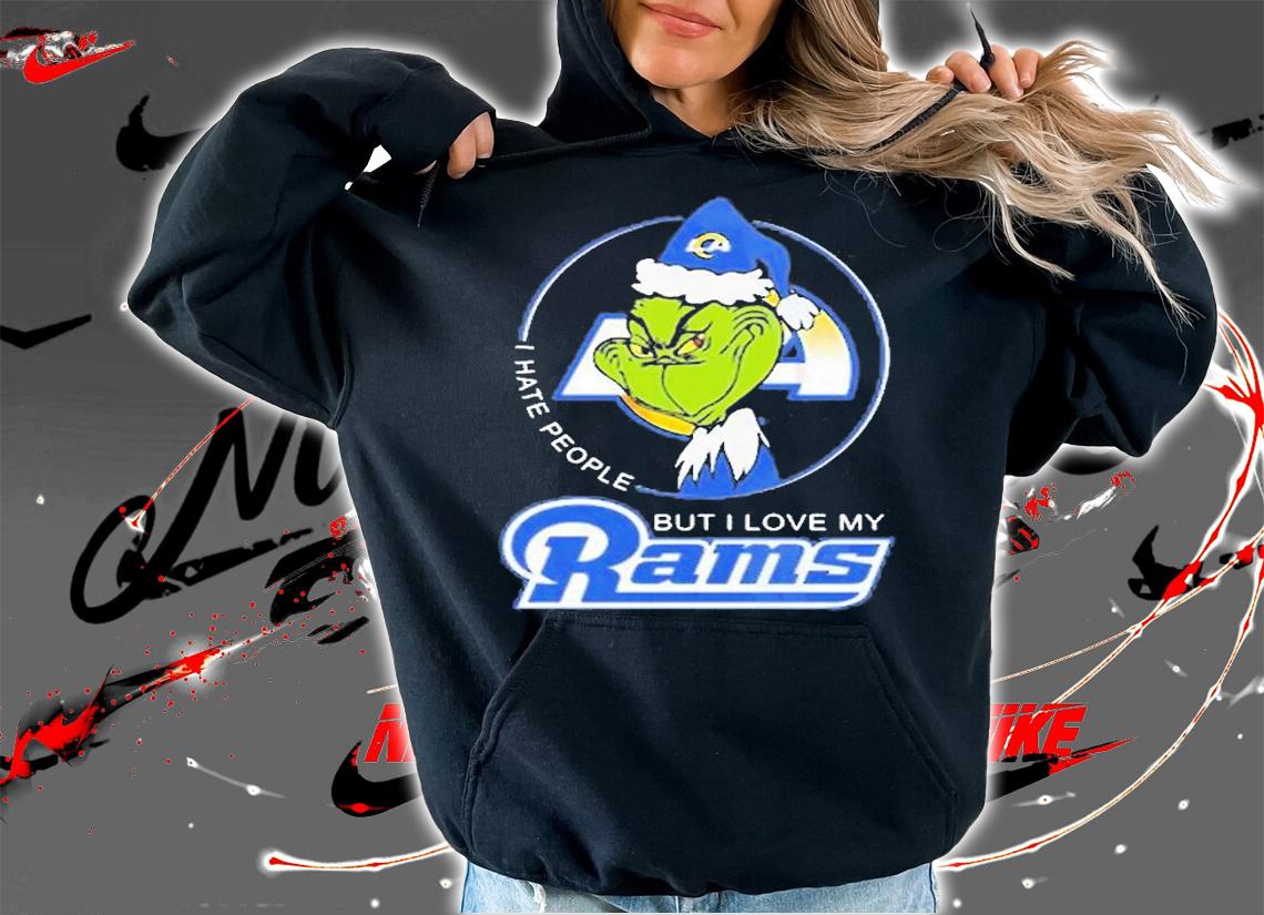 Grinch I Hate People But I Love My Los Angeles Rams T-Shirt t-shirt hoodie