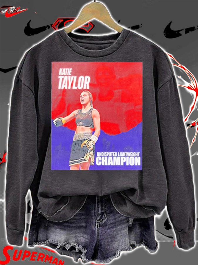 Katie Taylor Undisputed Lightweight Champion T-Shirt t-shirt sweatshirt