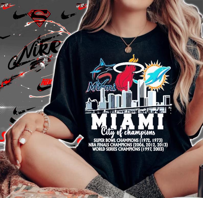 Miami Marlins Miami Heat Miami Dolphins Miami City Of Champions 2022 T-Shirt t-shirt woman shirt