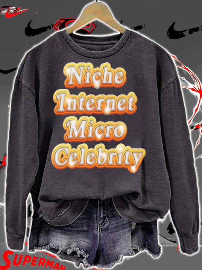 Niche Internet Micro Celebrity Shirt t-shirt