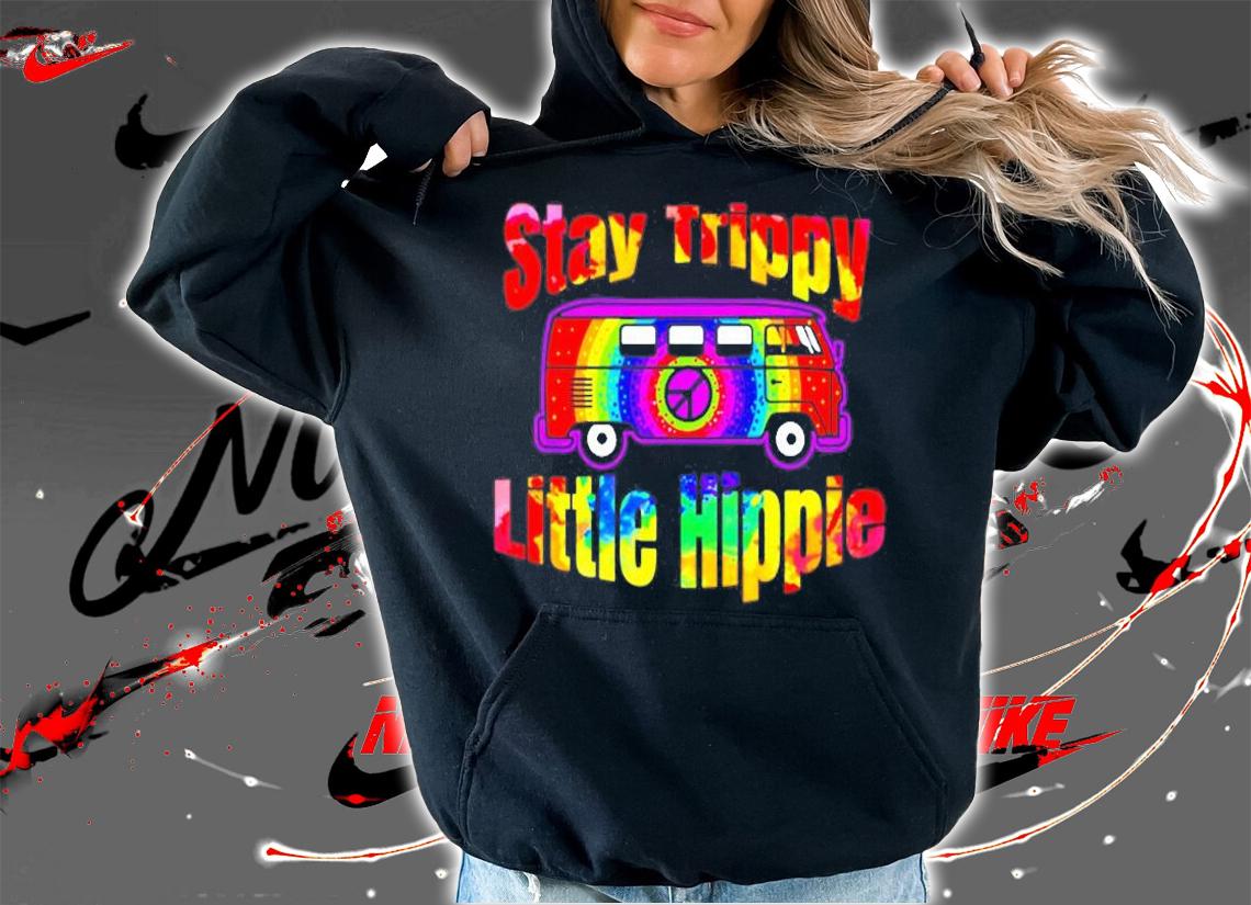 Stay Trippy Little Hippie Tie Dye Retro Van Peace Sign T-Shirt t-shirt