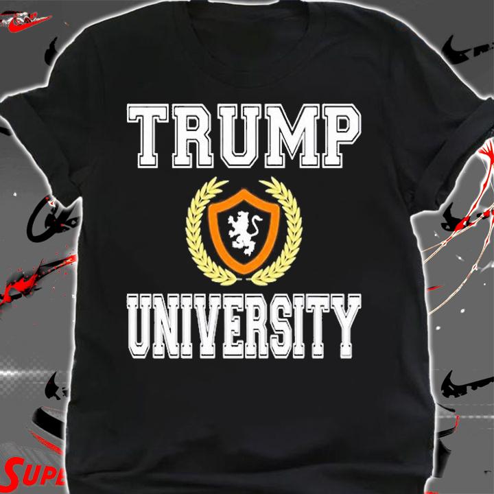 Trump University Donald Trump Supporter T-Shirt t-shirt